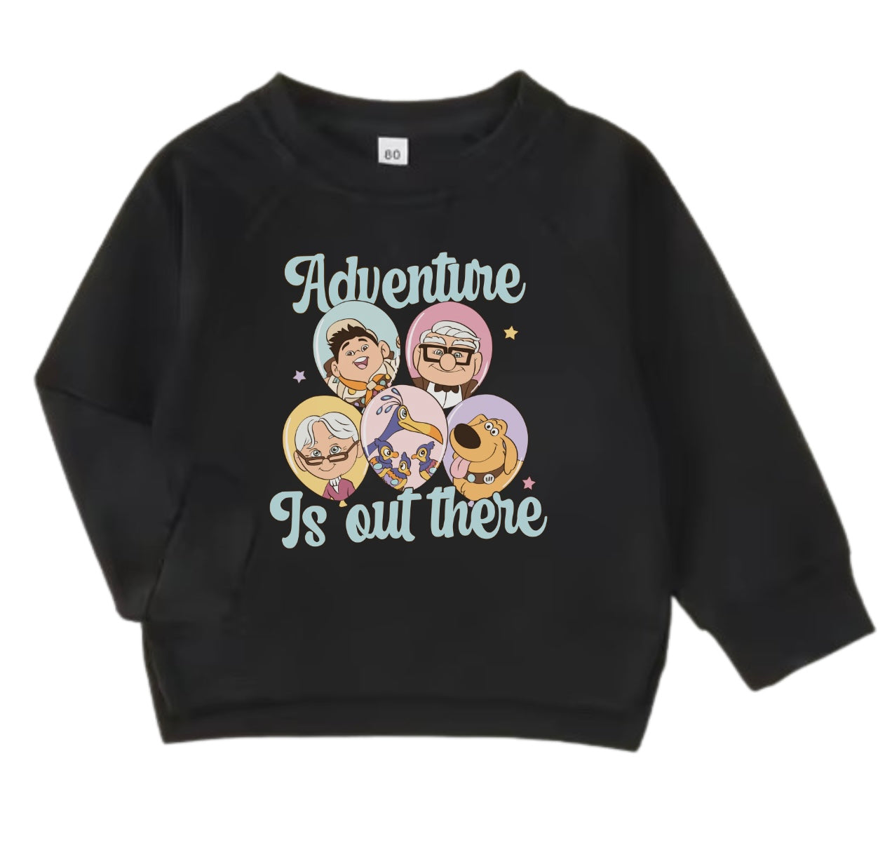 Adventure is Out There Sweatshirt