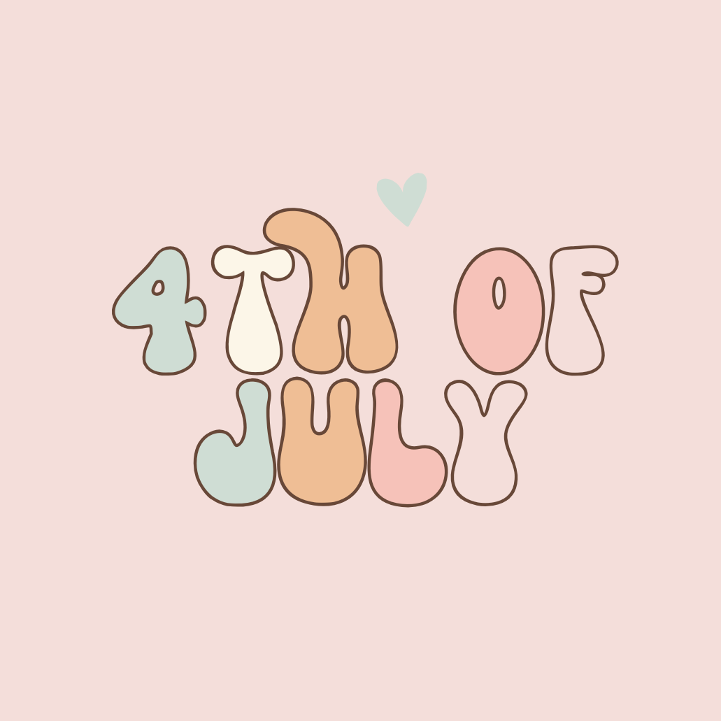 4th of July