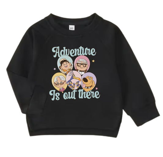 Adventure is Out There Sweatshirt